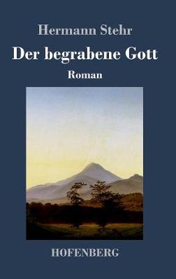 Der Begrabene Gott (Hardback)