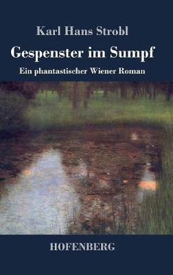 Gespenster Im Sumpf (Hardback)
