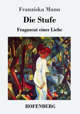 Die Stufe (Paperback)