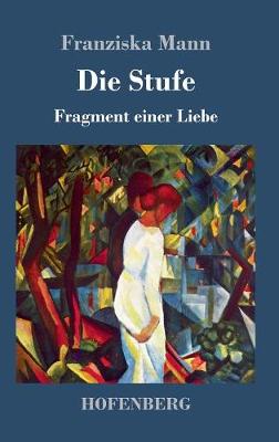 Die Stufe (Hardback)