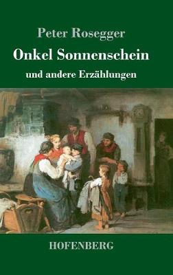 Onkel Sonnenschein (Hardback)