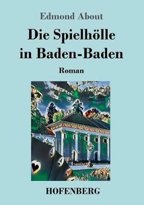 Die Spielh lle in Baden-Baden (Paperback)