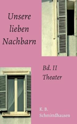 Unsere Lieben Nachbarn (Hardback)