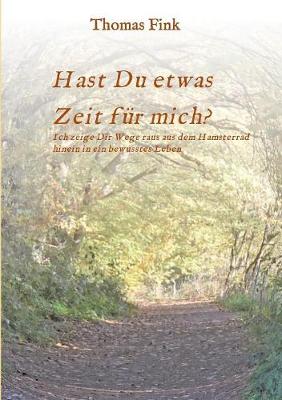 Hast Du Etwas Zeit Fur Mich? (Paperback)