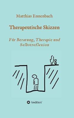 Therapeutische Skizzen (Hardback)