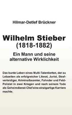 Wilhelm Stieber (1818-1882) (Hardback)