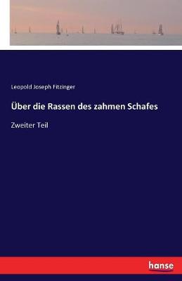 ber Die Rassen Des Zahmen Schafes (Paperback)