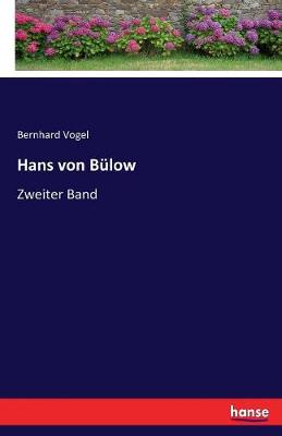 Hans Von Bulow (Paperback)
