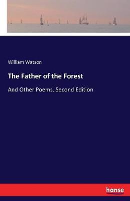 The Father of the Forest (Paperback)