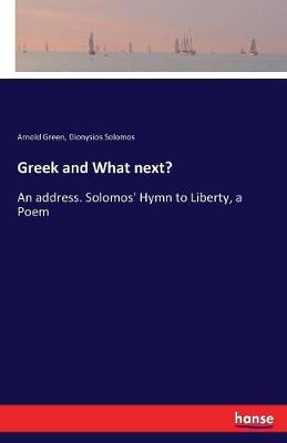 Greek and What Next? (Paperback)