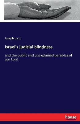 Israel's Judicial Blindness (Paperback)