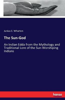 The Sun-God (Paperback)