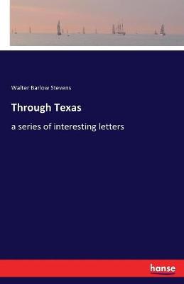 Through Texas (Paperback)