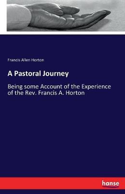 A Pastoral Journey (Paperback)