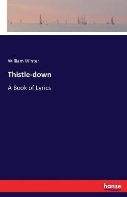 Thistle-Down (Paperback)