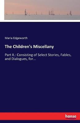 The Children's Miscellany (Paperback)