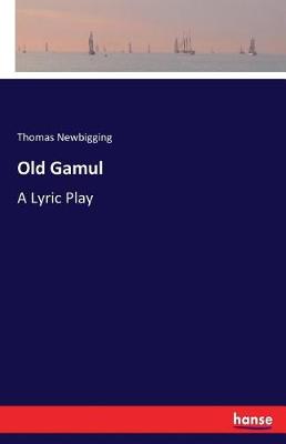 Old Gamul (Paperback)