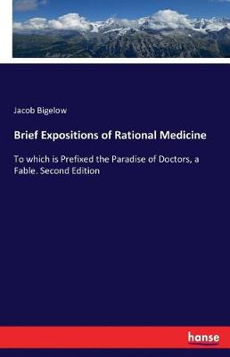 Brief Expositions of Rational Medicine (Paperback)