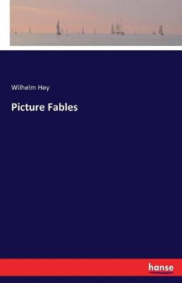 Picture Fables (Paperback)