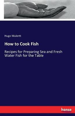 How to Cook Fish (Paperback)