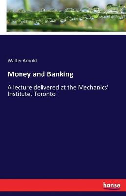 Money and Banking (Paperback)