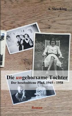 Die (Un)Gehorsame Tochter 3 (Paperback)