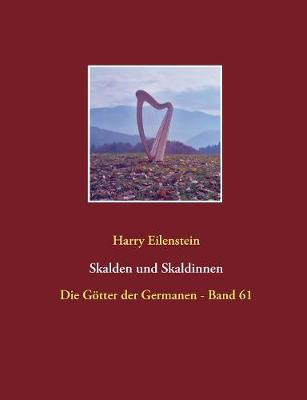 Skalden Und Skaldinnen (Paperback)