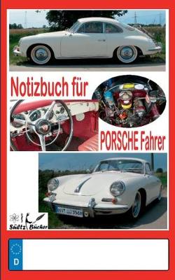 Notizbuch Fur Porsche-Fahrer (Paperback)