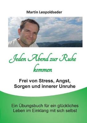 Jeden Abend Zur Ruhe Kommen (Paperback)