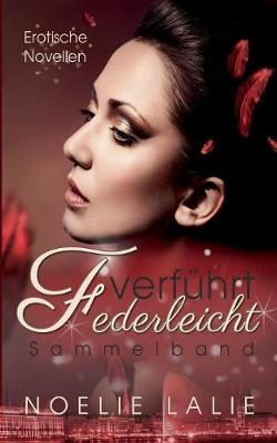 Federleicht Verfuhrt (Paperback)