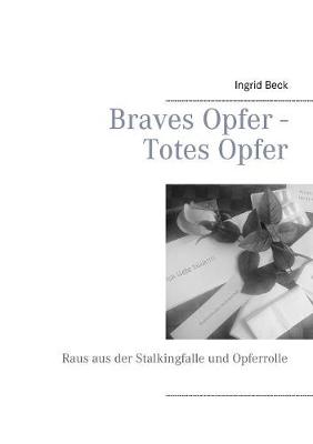 Braves Opfer - Totes Opfer (Paperback)