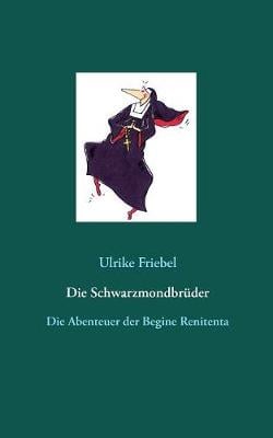 Die Schwarzmondbruder (Paperback)