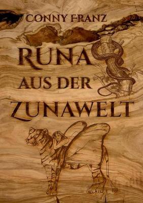 Runa Aus Der Zunawelt (Paperback)