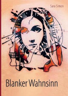 Blanker Wahnsinn (Paperback)
