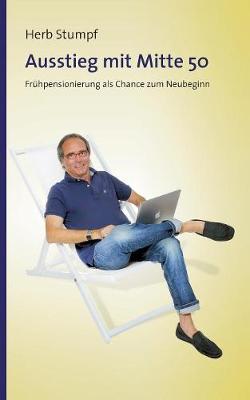 Ausstieg Mit Mitte 50 (Paperback)