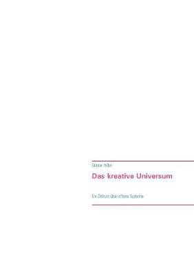 Das Kreative Universum (Paperback)