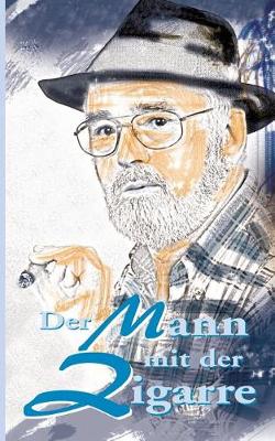 Der Mann Mit Der Zigarre (Paperback)