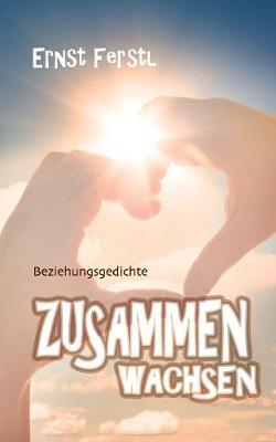 Zusammen Wachsen (Paperback)