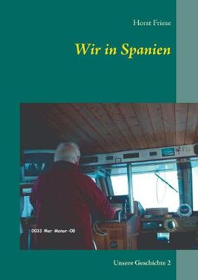 Wir in Spanien (Paperback)
