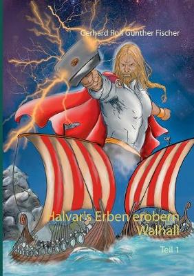 Halvar's Erben erobern Walhall (Paperback)
