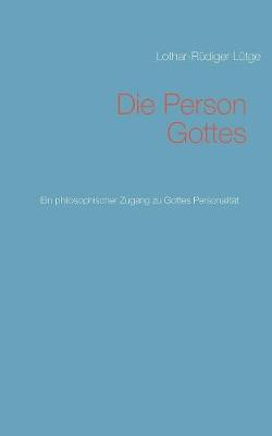 Die Person Gottes (Paperback)