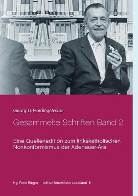 Gesammelte Schriften Band 2 (Paperback)