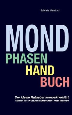 Mondphasenhandbuch (Paperback)