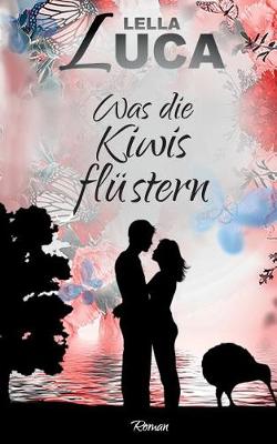 Was Die Kiwis Flustern (Paperback)