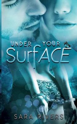 Under Your Surface (Paperback)