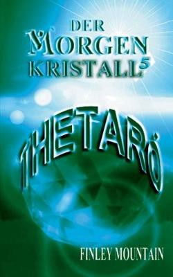Der Morgenkristall 5 (Paperback)