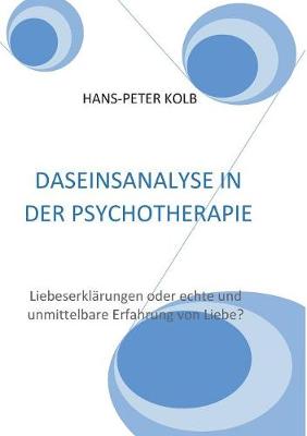 Daseinsanalyse in Der Psychotherapie (Paperback)