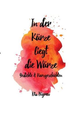 In Der Kurze Liegt Die Wurze (Paperback)