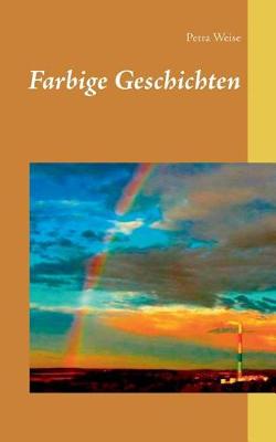 Farbige Geschichten (Paperback)