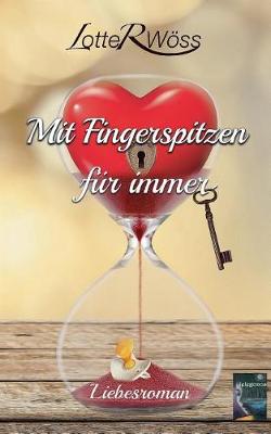 Mit Fingerspitzen Fur Immer (Paperback)